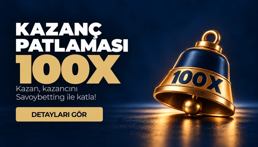 100X Kazanç Patlaması kartı, 9 Ekim 2026 Savoybetting 100X kazanç patlaması görseli
